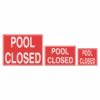 Pool Closed Sign -Swimming Gear Shop pool closed sign